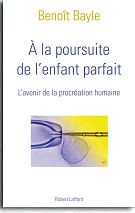 A la poursuite de l'enfant parfait