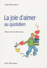 La Joie d Aimer au Quotidien