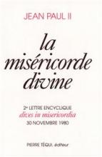 Encyclique : Dives in Misericordia - La Mis�ricorde divine 