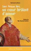 Saint philippe N�ri, un coeur br�lant de charit� 