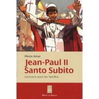 Jean-Paul II. Santo subito 