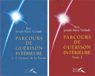 Parcours de gu&eacute;rison int&eacute;rieure tomes 1 et 2