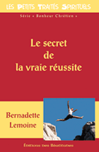 Le secret de la vraie r�ussite