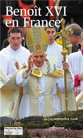 Benoit XVI &agrave; Paris et Lourdes
