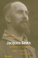 Jacques Sevin fondateur et mystique