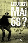 Liquider Mai 68 ?
