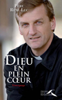 Dieu en plein coeur
