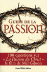 Guide de la passion