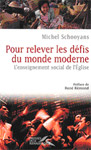 Pour relever les d&eacute;fis du monde moderne