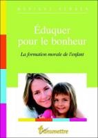 Eduquer pour le bonheur