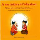 Je me prépare à l'Adoration